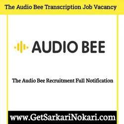 The Audio Bee Recruitment 2021 Notification (OUT) 1 The Audio Bee Recruitment 2021 Notification (OUT)