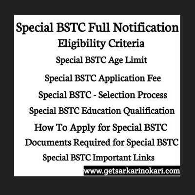 Special BSTC 2021 Details - Syllabus, Eligibility Criteria, And More 1 bstc