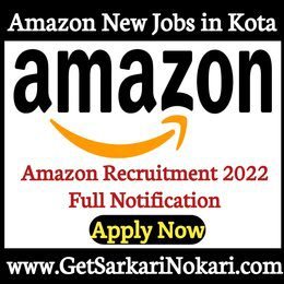 New Jobs in Amazon | 2022 Best Careers | Amazon Jobs in Kota New Vacancy 3 jobs in amazon