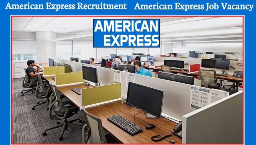 American Express Recruitment 2022- Apply Now 1 American Express Recruitment 2022