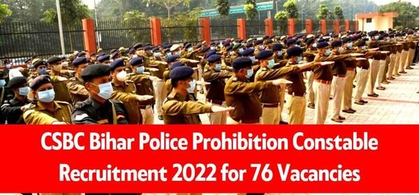 Bihar Police CSBC Recruitment 2022, 12th Pass Bharti 1 Bihar Police CSBC Recruitment 2022