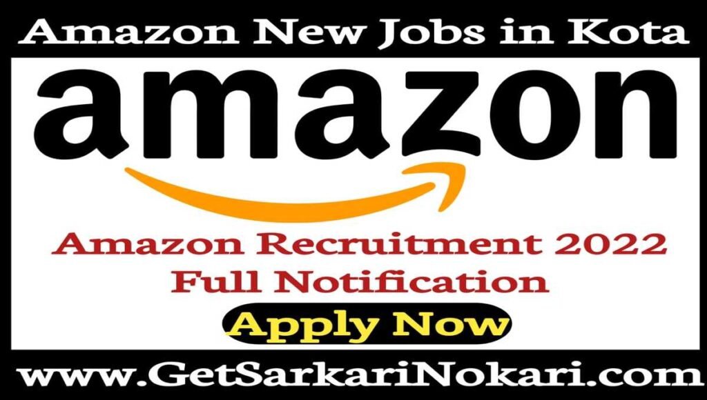 New Jobs in Amazon | 2022 Best Careers | Amazon Jobs in Kota New Vacancy 2 New Jobs in Amazon
