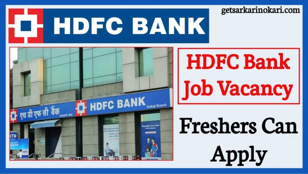 HDFC Bank Recruitment 2025 12th pass: Apply Online 2 HDFC Bank Recruitment 2024